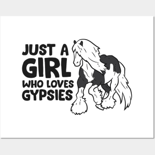 Just a Girl Who Loves Gypsy Vanners Horses Love Gypsies Posters and Art